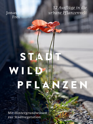 cover image of Stadtwildpflanzen